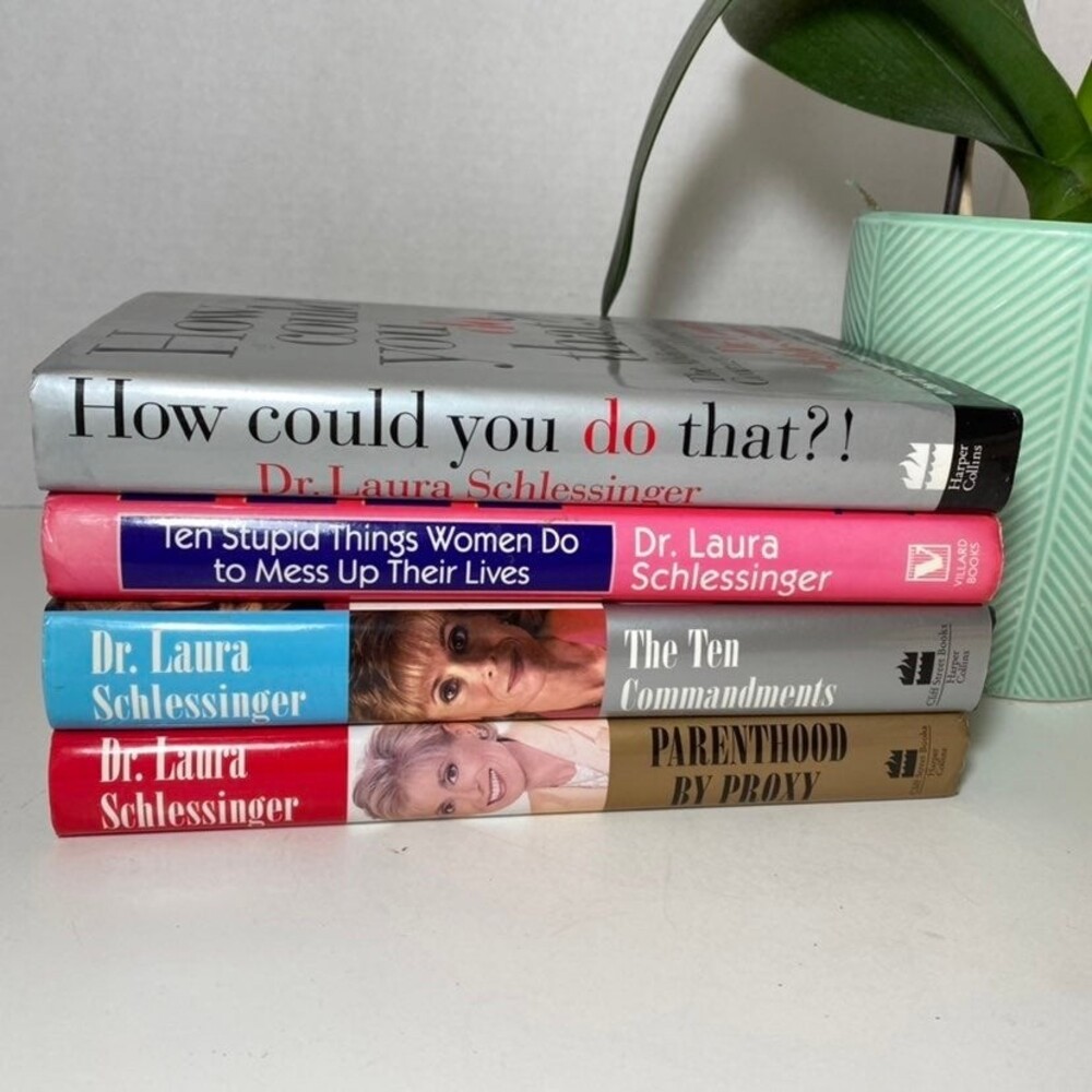 Bundle of 4 Dr. Laura Schlessinger Hardcover Books, Self-help, Humor
